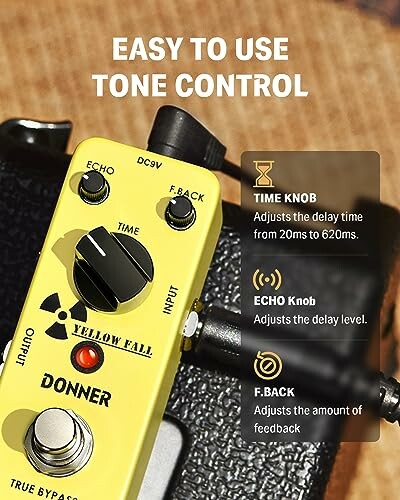 Donner Yellow Fall pedal with tone control instructions.